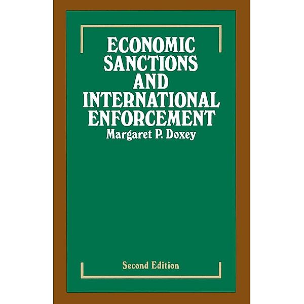 Economic Sanctions and International Enforcement, Margaret P. Doxey