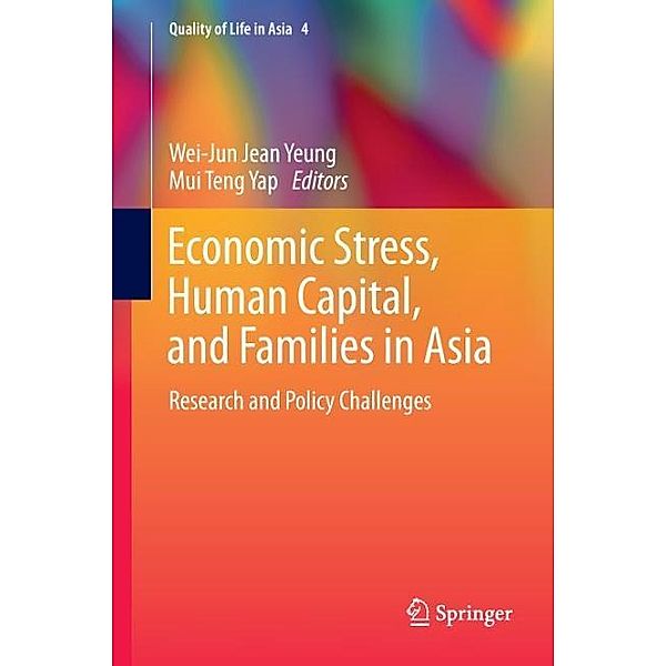 Economic Stress, Human Capital, and Families in Asia