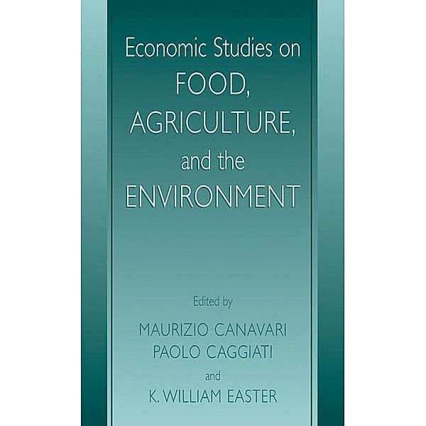 Economic Studies on Food, Agriculture, and the Environment