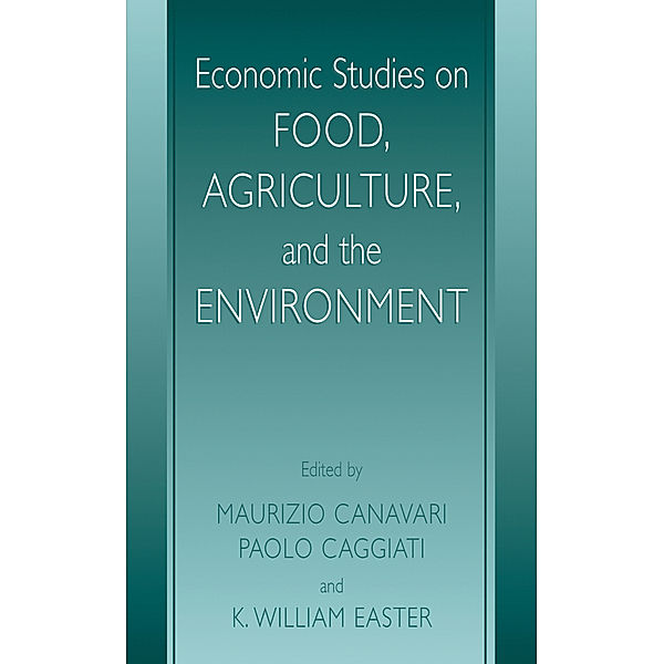 Economic Studies on Food, Agriculture, and the Environment