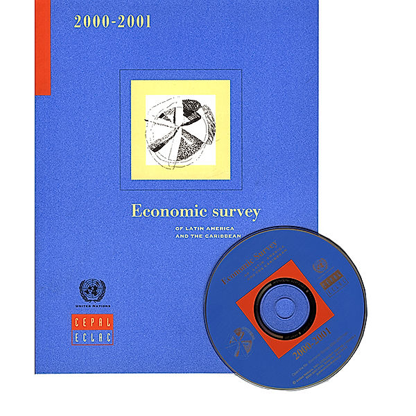 Economic Survey of Latin America and the Caribbean: Economic Survey of Latin America and the Caribbean 2000-2001