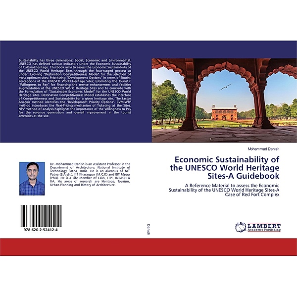 Economic Sustainability of the UNESCO World Heritage Sites-A Guidebook, Mohammad Danish