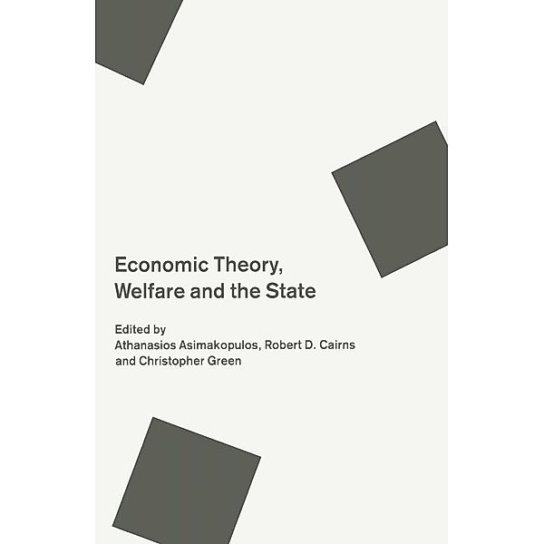 Economic Theory, Welfare and the State, A. Asimakopulos