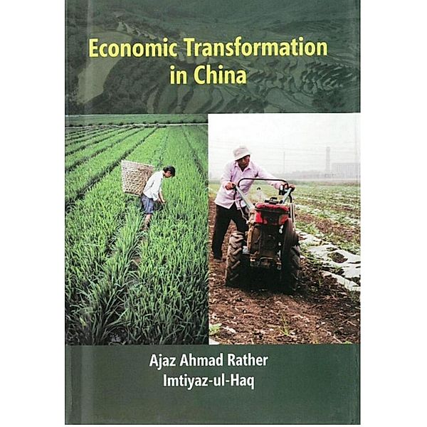 Economic Transformation in China, Ajaz Ahmad Rather, Imtiyaz-ul-Haq
