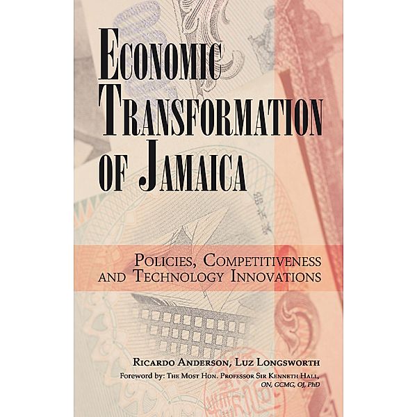 Economic Transformation of Jamaica, Ricardo Anderson, Luz Longsworth