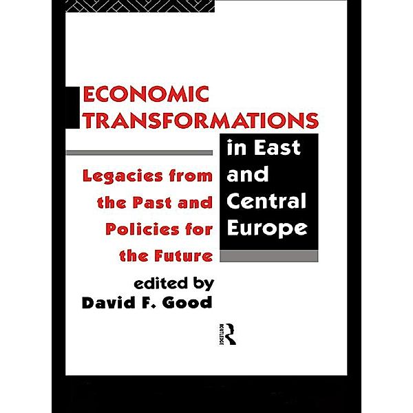 Economic Transformations in East and Central Europe