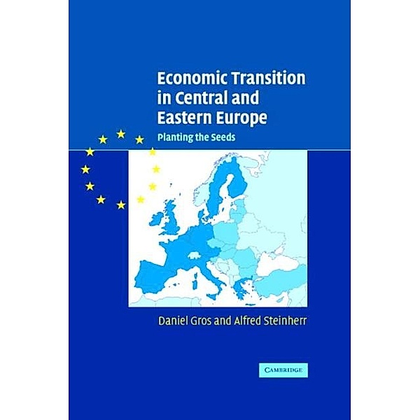 Economic Transition in Central and Eastern Europe, Daniel Gros