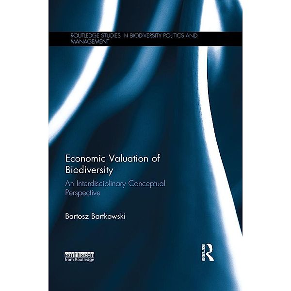 Economic Valuation of Biodiversity, Bartosz Bartkowski