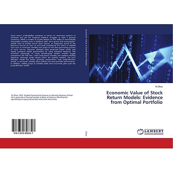 Economic Value of Stock Return Models: Evidence from Optimal Portfolio, Ye Zhou