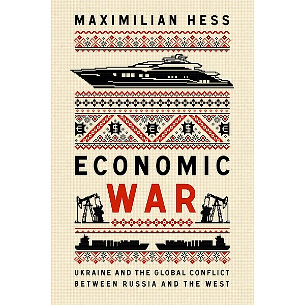 Economic War, Maximilian Hess