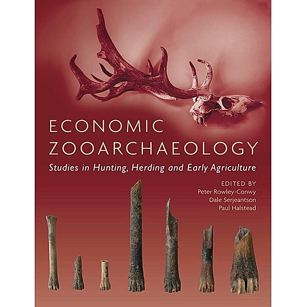 Economic Zooarchaeology, Peter Rowley-Conwy