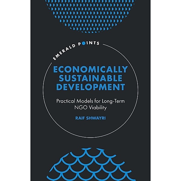 Economically Sustainable Development, Raif Shwayri