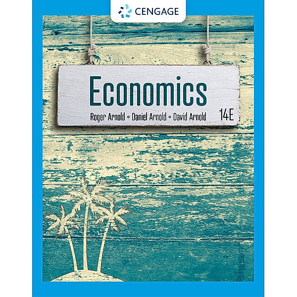 Economics, Roger A. Arnold, Daniel Arnold, David Arnold
