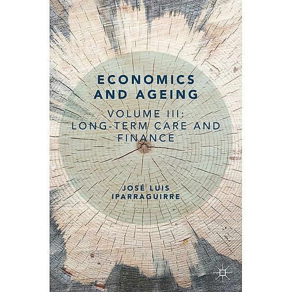 Economics and Ageing, José Luis Iparraguirre