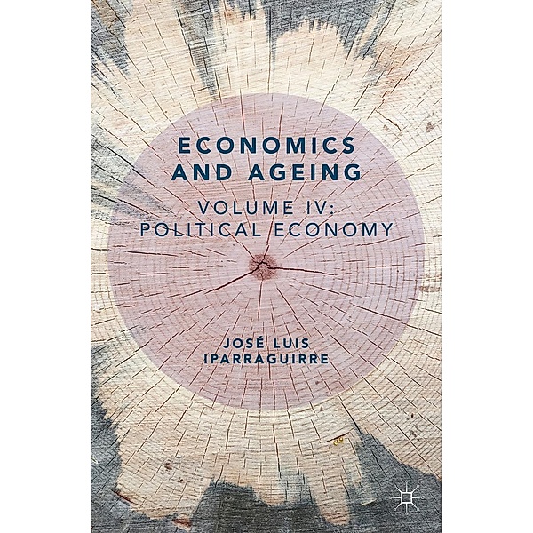Economics and Ageing / Progress in Mathematics, José Luis Iparraguirre