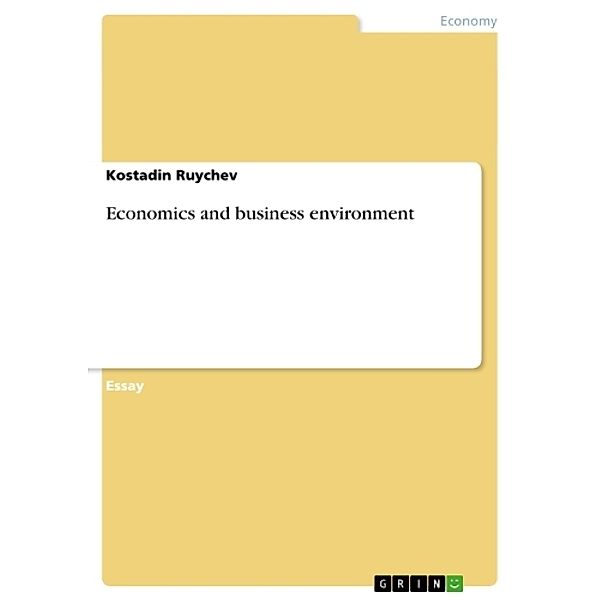 Economics and business environment, Kostadin Ruychev