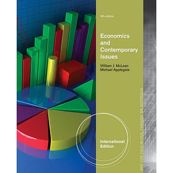 Economics and Contemporary Issues (with Economic Applications and InfoTrac 2-Semester Printed Access Card), Internationa, Michael Applegate, William J. McLean