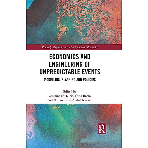 Economics and Engineering of Unpredictable Events