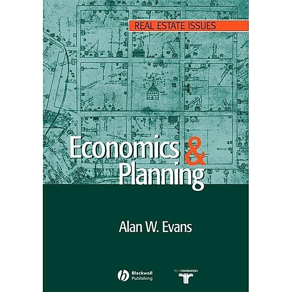 Economics and Land Use Planning, Alan W. Evans