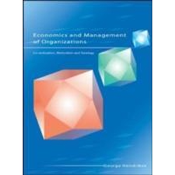 Economics and Management of Organisations, George Hendrikse