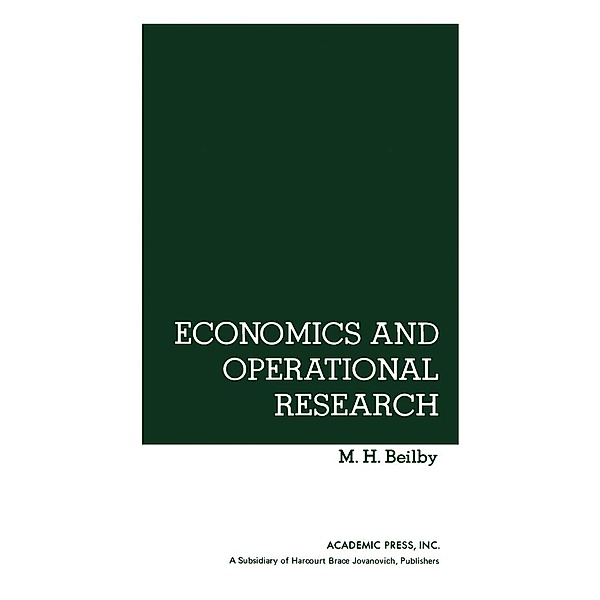 Economics and Operational Research, M. H. Beilby