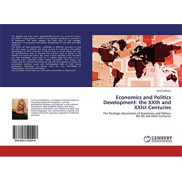 Economics and Politics Development: the XXth and XXIst Centuries, Inna Avetisova