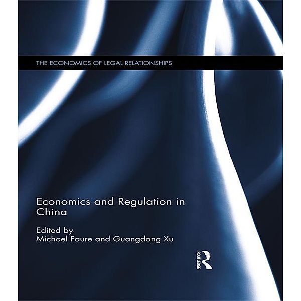 Economics and Regulation in China