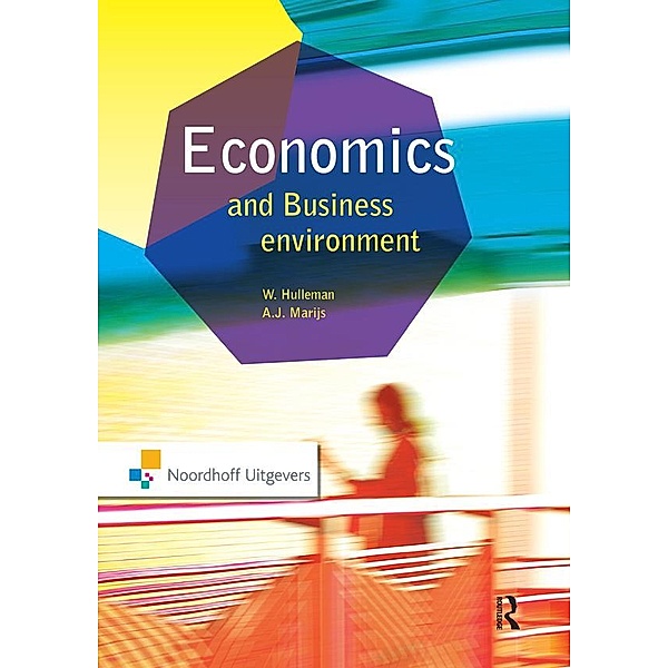 Economics and the Business Environment, A. J. Marijs, W. Hulleman