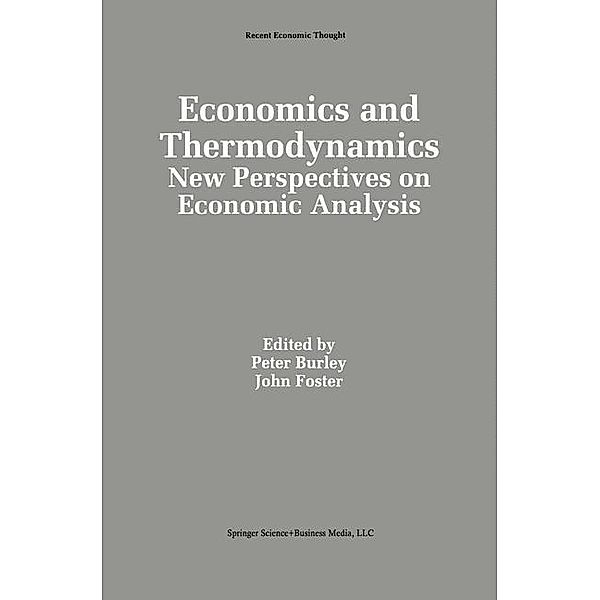 Economics and Thermodynamics / Recent Economic Thought Bd.38