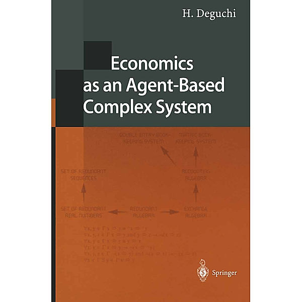 Economics as an Agent-Based Complex System, H. Deguchi