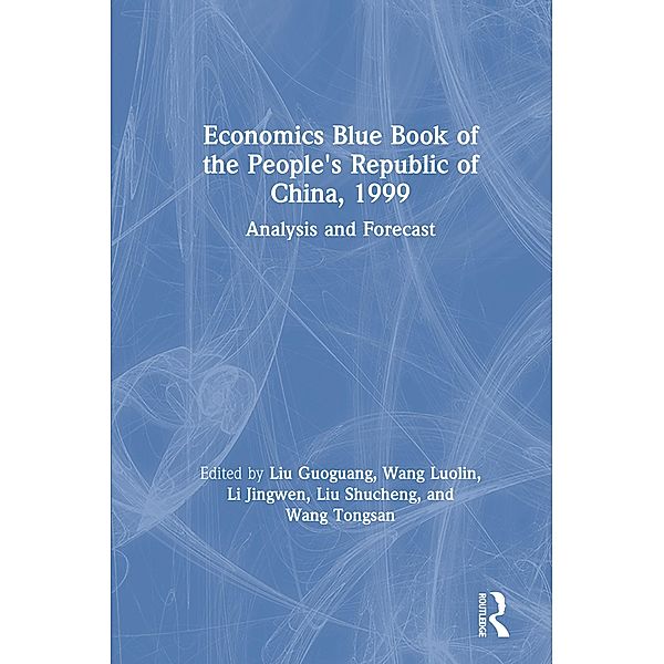 Economics Blue Book of the People's Republic of China, 1999, Liu Guoguang