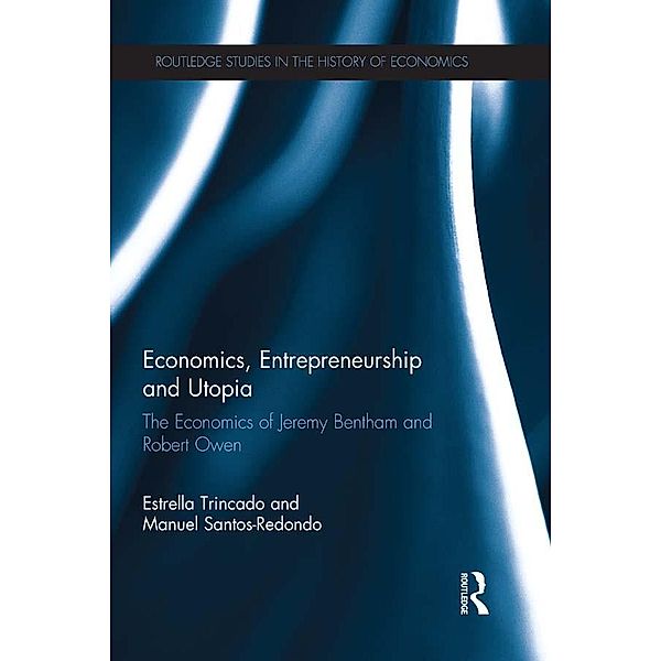 Economics, Entrepreneurship and Utopia, Estrella Trincado, Manuel Santos-Redondo