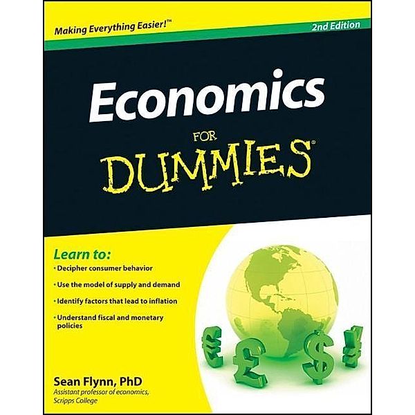 Economics For Dummies, Sean Masaki Flynn