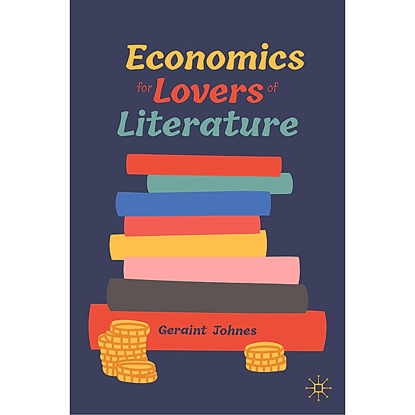Economics for Lovers of Literature, Geraint Johnes