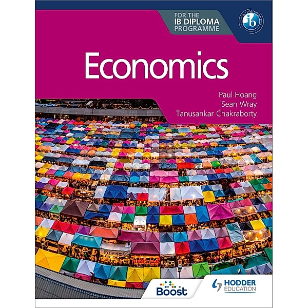 Economics for the IB Diploma, Paul Hoang, Sean Wray, Tanusankar Chakraborty