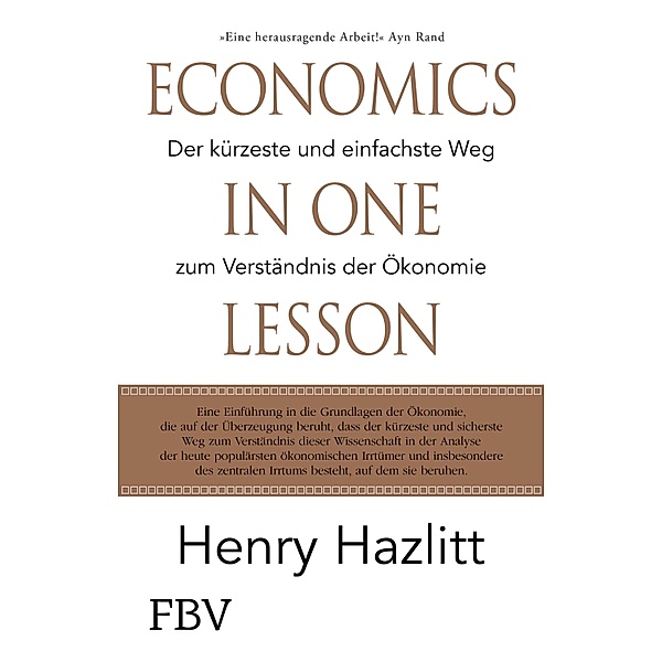 Economics in one Lesson, Henry Hazlitt