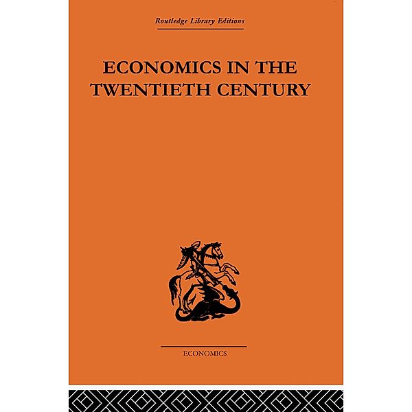 Economics in the Twentieth Century, Theo Suranyi-Unger