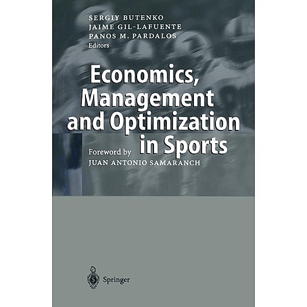 Economics, Management and Optimization in Sports