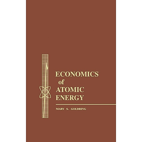 Economics of Atomic Energy, Mary Goldring