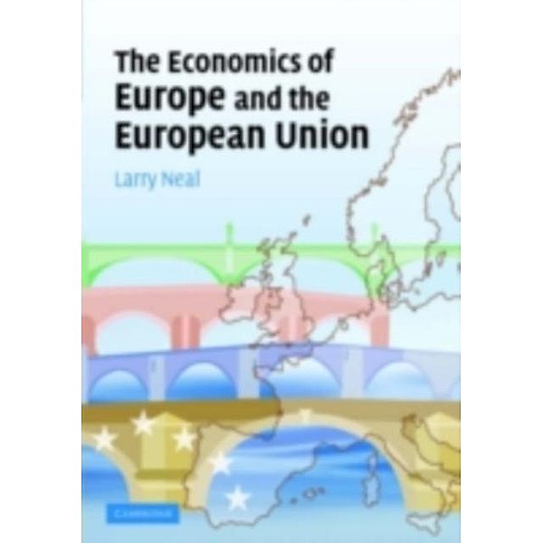 Economics of Europe and the European Union, Larry Neal
