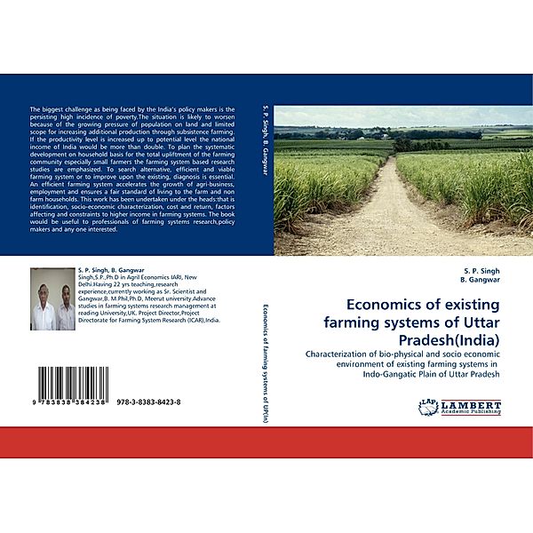 Economics of existing farming systems of Uttar Pradesh(India), S. P. Singh, B. Gangwar