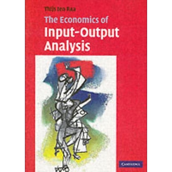 Economics of Input-Output Analysis, Thijs Ten Raa