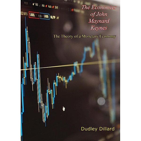 Economics of John Maynard Keynes, Dudley Dillard