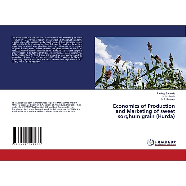 Economics of Production and Marketing of sweet sorghum grain (Hurda), Rajdeep Bansode, M. M. Jakate, S. F. Ravekar
