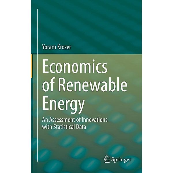 Economics of Renewable Energy, Yoram Krozer