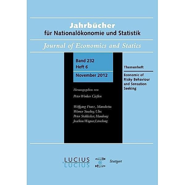 Economics of Risky Behavior and Sensation Seeking / Jahrbuch des Dokumentationsarchivs des österreichischen Widerstandes