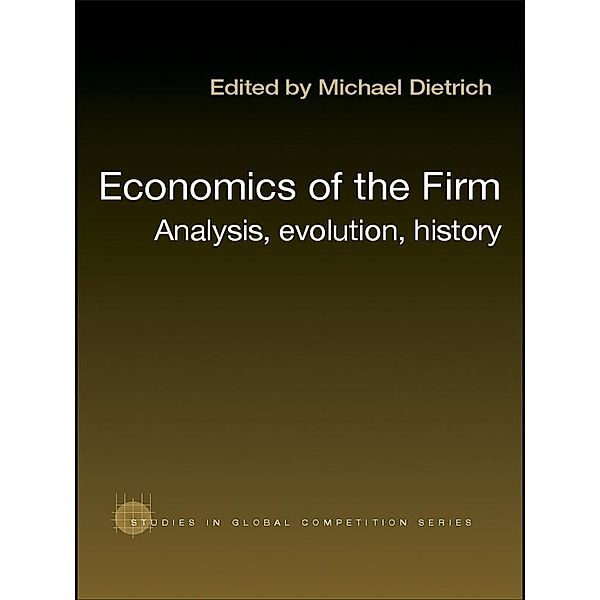 Economics of the Firm, Michael Dietrich