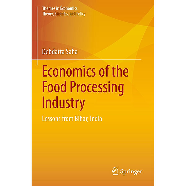 Economics of the Food Processing Industry, Debdatta Saha