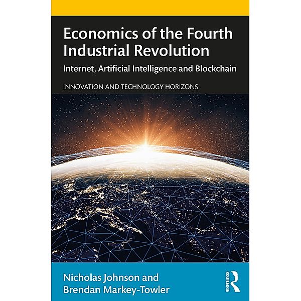 Economics of the Fourth Industrial Revolution, Nicholas Johnson, Brendan Markey-Towler