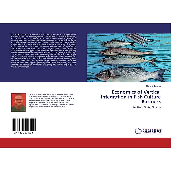 Economics of Vertical Integration in Fish Culture Business, Dumka Benson